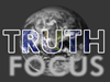 Truth Focus